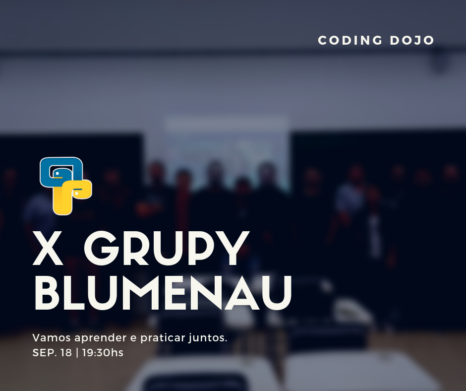 X Encontro do GruPy Blumenau